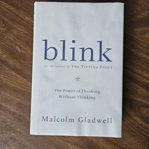 Blink by Malcolm Gladwell